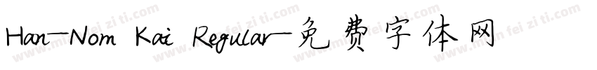 Han-Nom Kai Regular字体转换